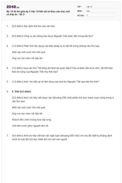 Bộ 10 đề thi giữa kỳ 2 Văn 10 Kết nối tri thức cấu trúc mới có đáp án - Đề 3