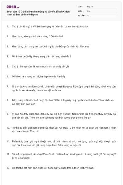 Soạn văn 12 Cánh diều Đêm trăng và cây sồi (Trích Chiến tranh và hòa bình) có đáp án