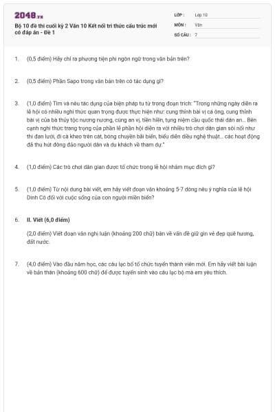 Bộ 10 đề thi cuối kỳ 2 Văn 10 Kết nối tri thức cấu trúc mới có đáp án - Đề 1