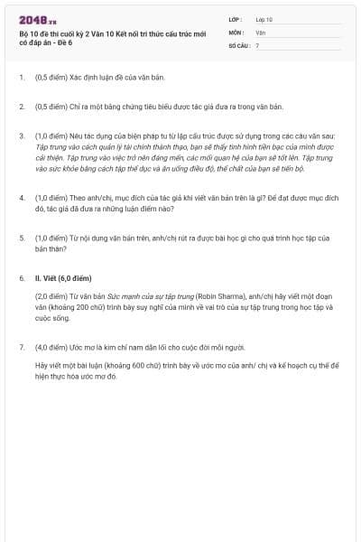 Bộ 10 đề thi cuối kỳ 2 Văn 10 Kết nối tri thức cấu trúc mới có đáp án - Đề 6