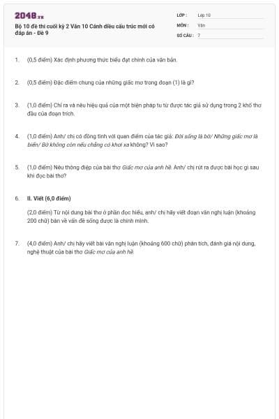 Bộ 10 đề thi cuối kỳ 2 Văn 10 Cánh diều cấu trúc mới có đáp án - Đề 9
