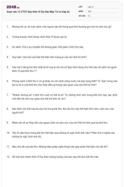 Soạn văn 12 CTST Đây thôn Vĩ Dạ Hàn Mặc Tử có đáp án