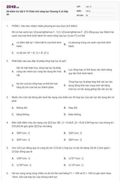 Đề kiểm tra Vật lí 10 Chân trời sáng tạo Chương 5 có đáp án