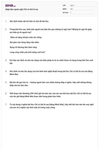 (Ngữ liệu ngoài sgk) Chỉ có thể là mẹ