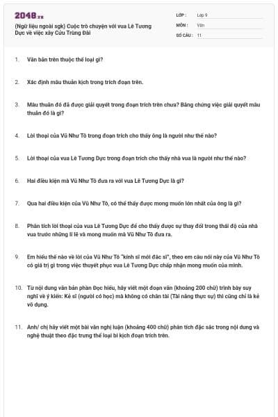 (Ngữ liệu ngoài sgk) Cuộc trò chuyện với vua Lê Tương Dực về việc xây Cửu Trùng Đài