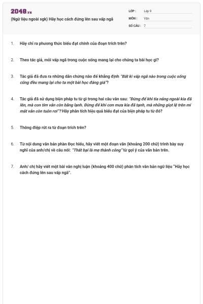 (Ngữ liệu ngoài sgk) Hãy học cách đứng lên sau vấp ngã