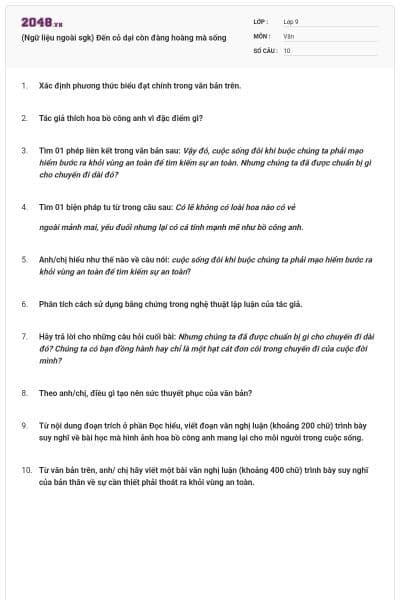 (Ngữ liệu ngoài sgk) Đến cỏ dại còn đàng hoàng mà sống