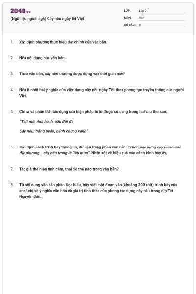 (Ngữ liệu ngoài sgk) Cây nêu ngày tết Việt