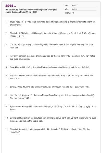 Bài 25: Những năm đầu của cuộc kháng chiến toàn quốc chống thực dân Pháp (1946-1950)