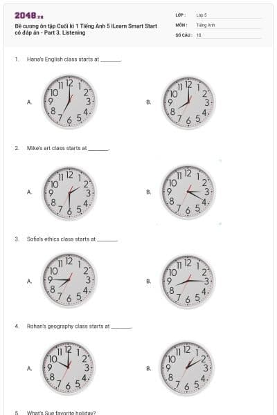 Đề cương ôn tập Cuối kì 1 Tiếng Anh 5 iLearn Smart Start có đáp án - Part 3. Listening