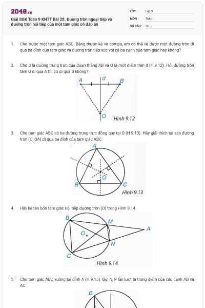 Giải SGK Toán 9 KNTT Bài 28. Đường tròn ngoại tiếp và đường tròn nội tiếp của một tam giác có đáp án