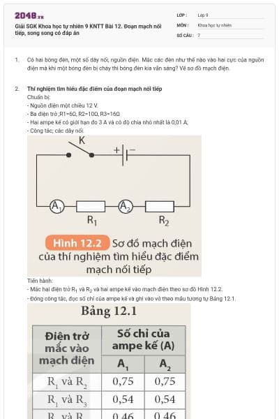 Giải SGK Khoa học tự nhiên 9 KNTT Bài 12. Đoạn mạch nối tiếp, song song có đáp án