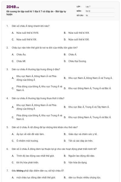Đề cương ôn tập cuối kì 1 Địa lí 7 có đáp án - Bài tập tự luyện