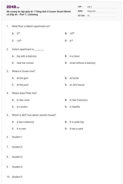 Đề cương ôn tập giữa kì 1 Tiếng Anh 6 iLearn Smart World có đáp án - Part 1. Listening