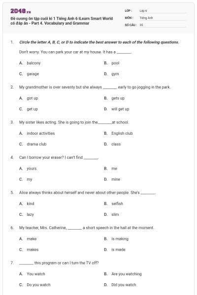 Đề cương ôn tập cuối kì 1 Tiếng Anh 6 iLearn Smart World có đáp án - Part 4. Vocabulary and Grammar