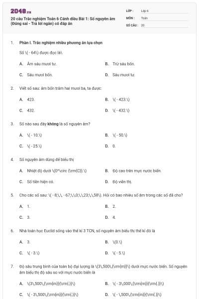 20 câu Trắc nghiệm Toán 6 Cánh diều Bài 1: Số nguyên âm (Đúng sai - Trả lời ngắn) có đáp án