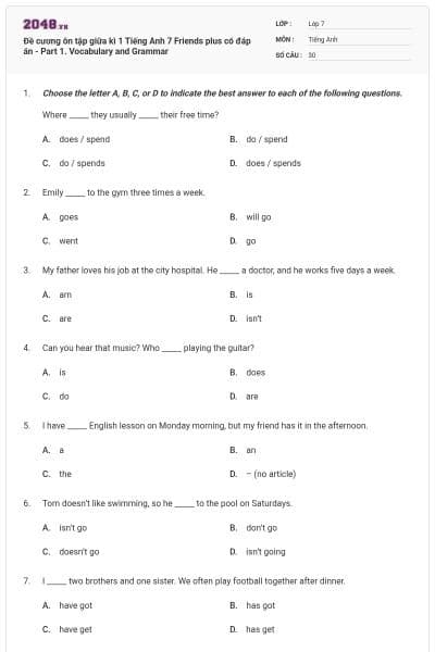 Đề cương ôn tập giữa kì 1 Tiếng Anh 7 Friends plus có đáp án - Part 1. Vocabulary and Grammar