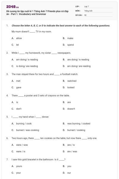 Đề cương ôn tập cuối kì 1 Tiếng Anh 7 Friends plus có đáp án - Part 1. Vocabulary and Grammar