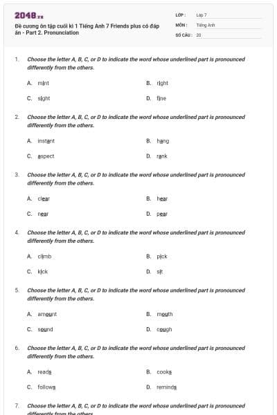Đề cương ôn tập cuối kì 1 Tiếng Anh 7 Friends plus có đáp án - Part 2. Pronunciation