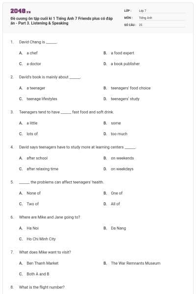 Đề cương ôn tập cuối kì 1 Tiếng Anh 7 Friends plus có đáp án - Part 3. Listening & Speaking