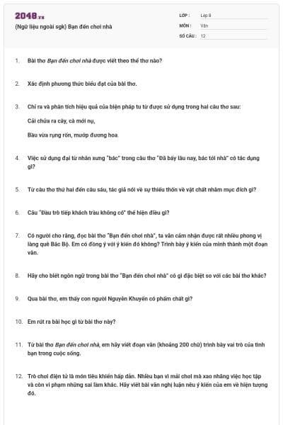 (Ngữ liệu ngoài sgk) Bạn đến chơi nhà