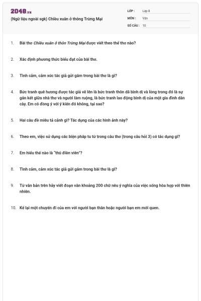 (Ngữ liệu ngoài sgk) Chiều xuân ở thông Trừng Mại