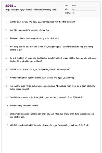 (Ngữ liệu ngoài sgk) Cảm tác vào nhà ngục Quảng Đông