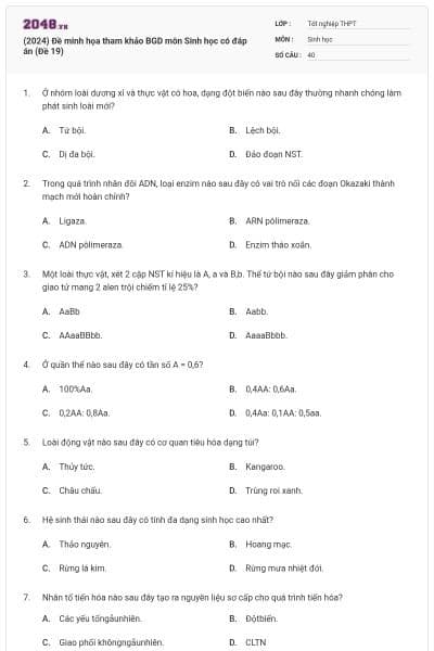 (2024) Đề minh họa tham khảo BGD môn Sinh học có đáp án (Đề 19)