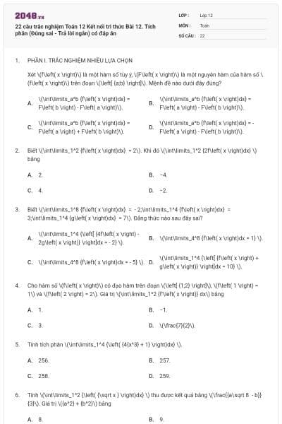 22 câu trắc nghiệm Toán 12 Kết nối tri thức Bài 12. Tích phân (Đúng sai - Trả lời ngắn) có đáp án