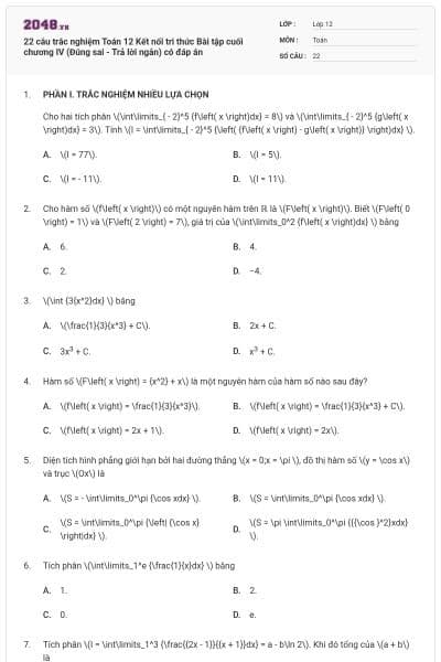 22 câu trắc nghiệm Toán 12 Kết nối tri thức Bài tập cuối chương IV (Đúng sai - Trả lời ngắn) có đáp án