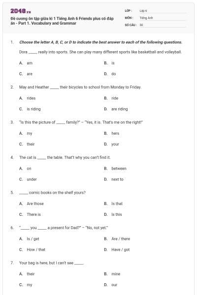 Đề cương ôn tập giữa kì 1 Tiếng Anh 6 Friends plus có đáp án - Part 1. Vocabulary and Grammar