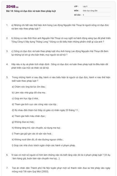 Bài 18: Sống có đạo đức và tuân theo pháp luật