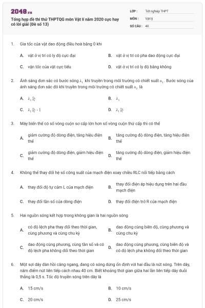 Tổng hợp đề thi thử THPTQG môn Vật lí năm 2020 cực hay có lời giải (Đề số 13)