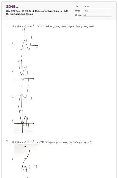 Giải SBT Toán 12 CD Bài 4. Khảo sát sự biến thiên và vẽ đồ thị của hàm số có đáp án