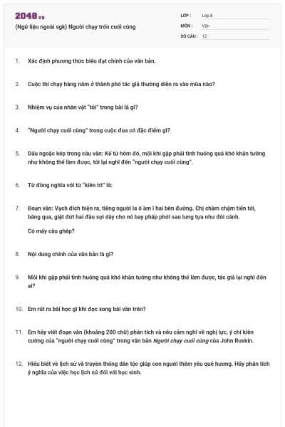 (Ngữ liệu ngoài sgk) Người chạy trốn cuối cùng