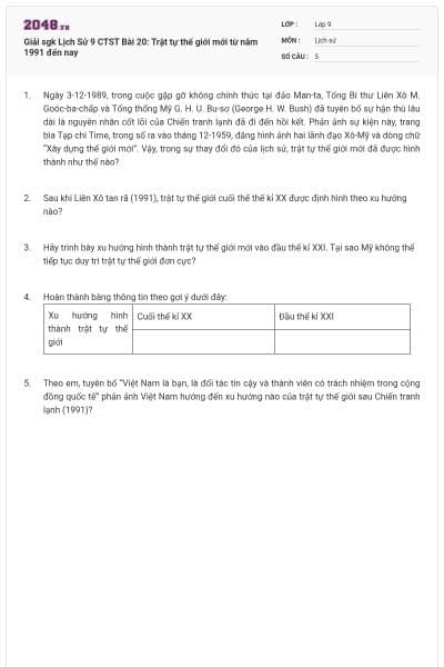 Giải sgk Lịch Sử 9 CTST Bài 20: Trật tự thế giới mới từ năm 1991 đến nay