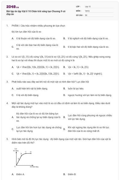 Bài tập ôn tập Vật lí 10 Chân trời sáng tạo Chương 9 có đáp án