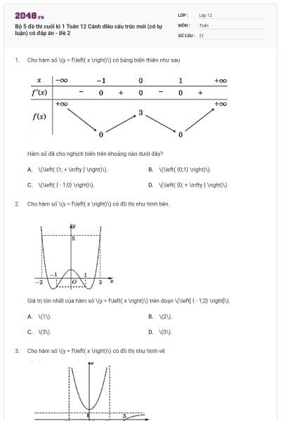 Bộ 5 đề thi cuối kì 1 Toán 12 Cánh diều cấu trúc mới (có tự luận) có đáp án - Đề 2
