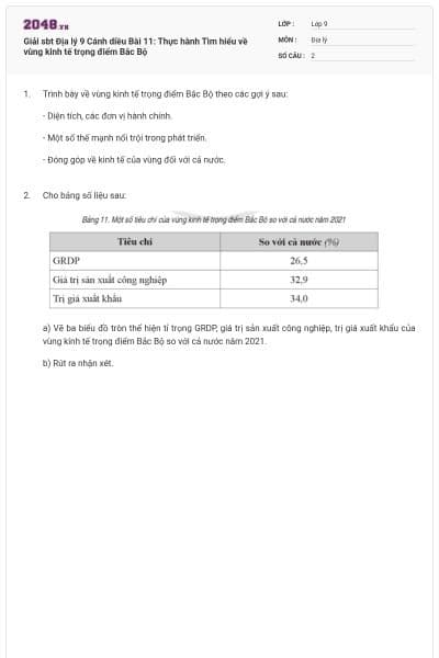 Giải sbt Địa lý 9 Cánh diều Bài 11: Thực hành Tìm hiểu về vùng kinh tế trọng điểm Bắc Bộ