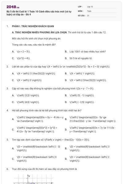 Bộ 5 đề thi Cuối kì 1 Toán 10 Cánh diều cấu trúc mới (có tự luận) có đáp án - Đề 4