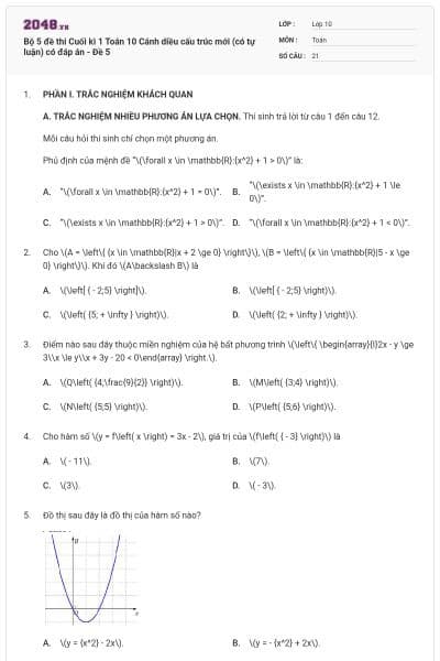 Bộ 5 đề thi Cuối kì 1 Toán 10 Cánh diều cấu trúc mới (có tự luận) có đáp án - Đề 5