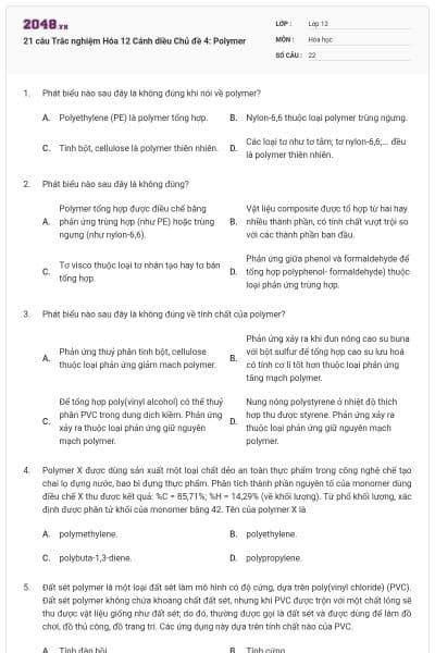 21 câu Trắc nghiệm Hóa 12 Cánh diều Chủ đề 4: Polymer
