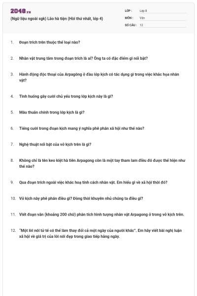 (Ngữ liệu ngoài sgk) Lão hà tiện (Hồi thứ nhất, lớp 4)