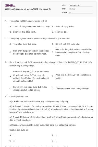 (2025 mới) Đề ôn thi tốt nghiệp THPT Hóa (Đề số 7)