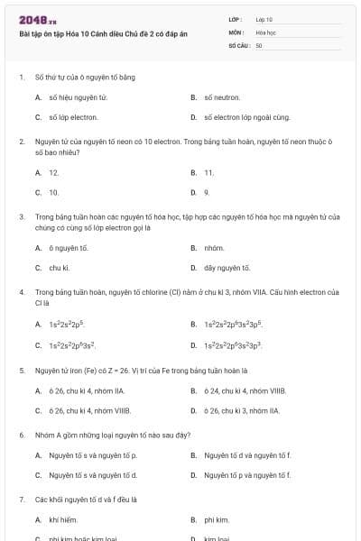 Bài tập ôn tập Hóa 10 Cánh diều Chủ đề 2 có đáp án