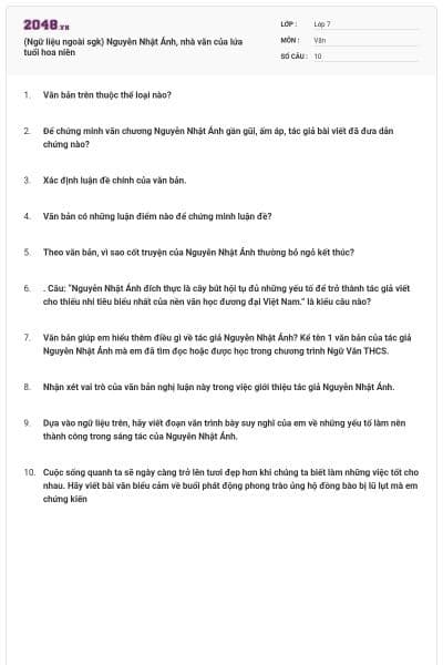 (Ngữ liệu ngoài sgk) Nguyễn Nhật Ánh, nhà văn của lứa tuổi hoa niên