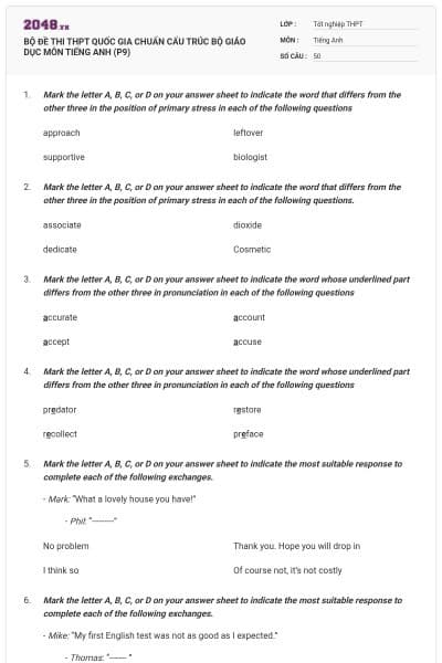 BỘ ĐỀ THI THPT QUỐC GIA CHUẨN CẤU TRÚC BỘ GIÁO DỤC MÔN TIẾNG ANH (P9)