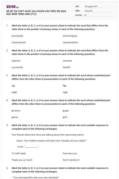 BỘ ĐỀ THI THPT QUỐC GIA CHUẨN CẤU TRÚC BỘ GIÁO DỤC MÔN TIẾNG ANH (P12)