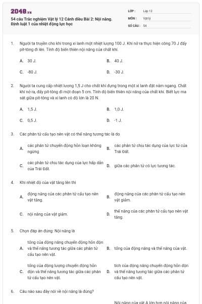 54 câu Trắc nghiệm Vật lý 12 Cánh diều Bài 2: Nội năng. Định luật 1 của nhiệt động lực học