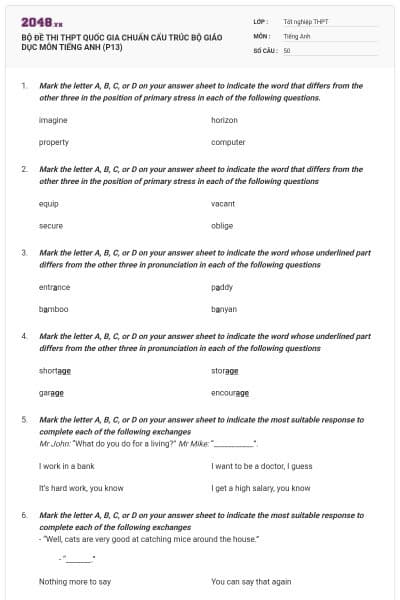 BỘ ĐỀ THI THPT QUỐC GIA CHUẨN CẤU TRÚC BỘ GIÁO DỤC MÔN TIẾNG ANH (P13)